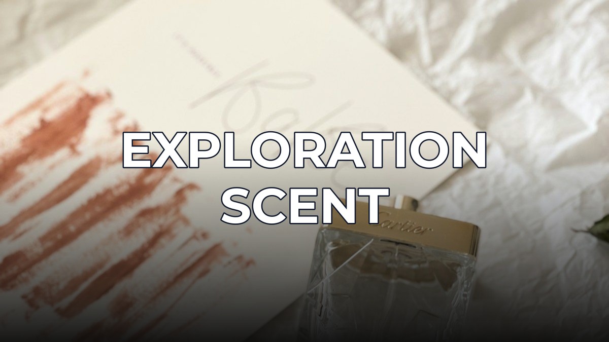 exploration scent