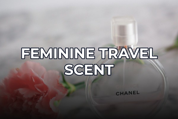 feminine travel scent